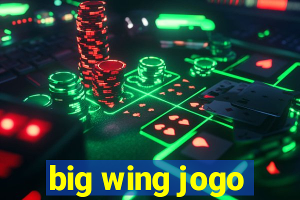 big wing jogo